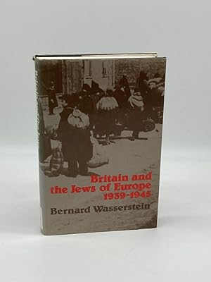 Seller image for Britain and the Jews of Europe, 1939-1945 for sale by True Oak Books