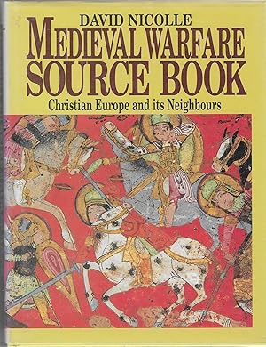 Seller image for Medieval Warfare Source Book: Christian Europe and its Neighbours, Vol. I for sale by BASEMENT BOOKS