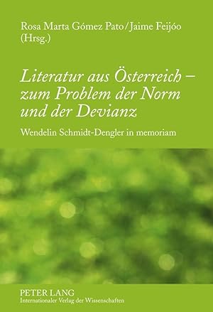 Seller image for Literatur aus sterreich - zum Problem der Norm und der Devianz for sale by moluna