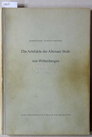 Die Artefakte der Altonaer Stufe von Wittenbergen. [= Offa-Bücher, Bd. 17]