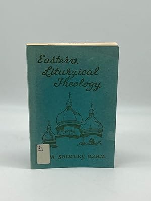 Imagen del vendedor de Eastern Liturgical Theology a la venta por True Oak Books