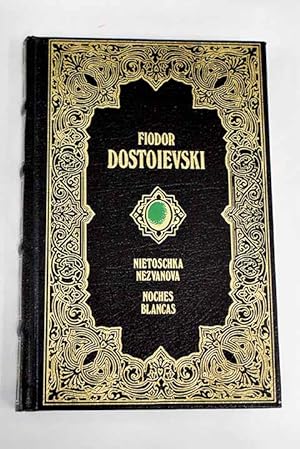Seller image for Nitoschka Nezvanova for sale by Alcan Libros