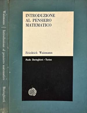 Image du vendeur pour Introduzione al pensiero matematico. mis en vente par Libreria La Fenice di Pietro Freggio