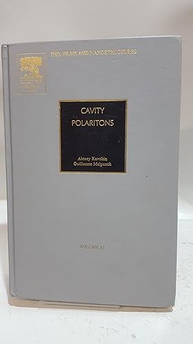 Imagen del vendedor de Cavity Polaritons (Volume 32) (Thin Films and Nanostructures, Volume 32) a la venta por Cambridge Rare Books