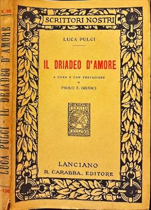 Imagen del vendedor de Il driadeo d' amore. a la venta por Libreria La Fenice di Pietro Freggio