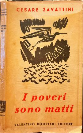 Imagen del vendedor de I poveri sono matti. a la venta por Libreria La Fenice di Pietro Freggio