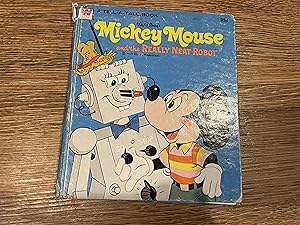 Seller image for WALT DISNEY'S MICKEY MOUSE AND THE REALLY NEAT ROBOT for sale by Betty Mittendorf /Tiffany Power BKSLINEN