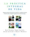 Seller image for La prctica integral de vida for sale by AG Library