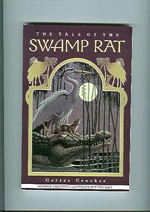 Seller image for THE TALE OF THE SWAMP RAT for sale by ODDS & ENDS BOOKS