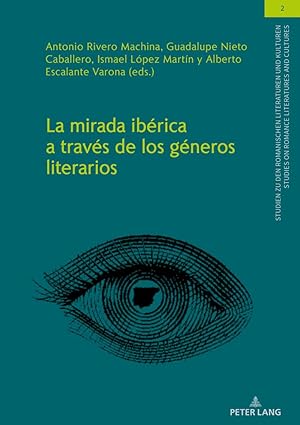 Seller image for La mirada ibrica a travs de los gneros literarios for sale by moluna