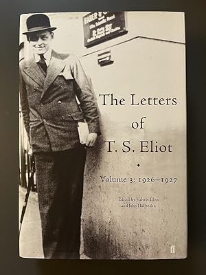 The Letters of T.S.Eliot, Volume 3: 1926-1927