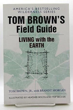 Immagine del venditore per Tom Brown's Field Guide to Living with the Earth venduto da Book Nook