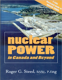 Seller image for Nuclear Power in Canada and Beyond for sale by Harry E Bagley Books Ltd