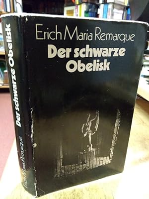 Immagine del venditore per Der schwarze Obelisk. Geschichte einer verspteten Jugend. Roman. venduto da NORDDEUTSCHES ANTIQUARIAT