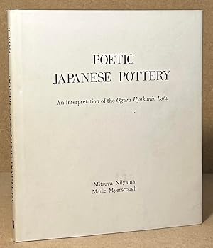 Poetic Japanese Pottery _ An Interpretation of the Ogura Hyakunin Isshu