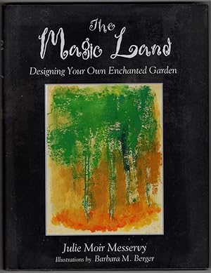 The Magic Land: Designing Your Own Enchanted Garden