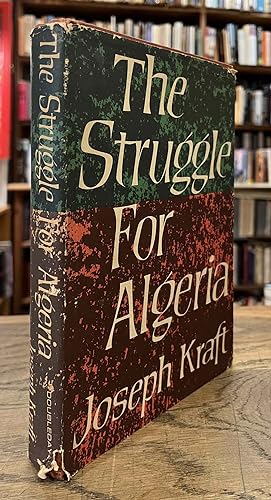 Bild des Verkufers fr The Struggle for Algeria zum Verkauf von San Francisco Book Company