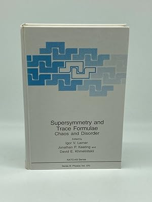 Image du vendeur pour Supersymmetry and Trace Formulae Chaos and Disorder mis en vente par True Oak Books
