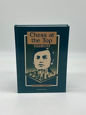 Seller image for Chess At the Top 1979-1984 for sale by True Oak Books