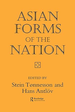 Seller image for Tonnesson, S: Asian Forms of the Nation for sale by moluna