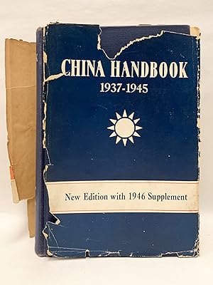 China Handbook 1937-1945 A Comprehensive Survey of Major Developments in China in Eight Years of War