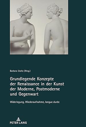 Seller image for Grundlegende Konzepte der Renaissance in der Kunst der Moderne, Postmoderne und Gegenwart for sale by moluna