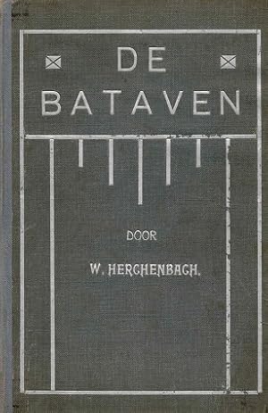 Imagen del vendedor de De Bataven a la venta por Antiquariaat van Starkenburg