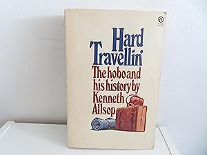 Imagen del vendedor de Hard Travelin' - The Hobo and his History a la venta por David R. Smith - Bookseller