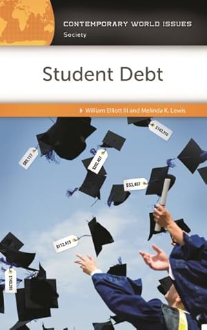 Imagen del vendedor de Student Debt : A Reference Handbook a la venta por GreatBookPrices