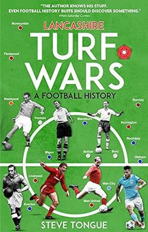 Seller image for Lancashire Turf Wars: A Football History for sale by WeBuyBooks