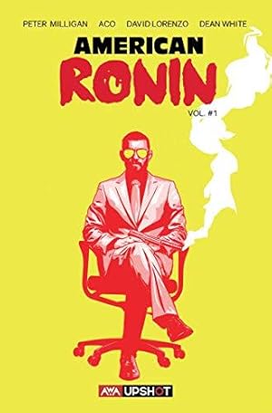 Imagen del vendedor de American Ronin: Volume 1 (American Ronin, 1) a la venta por WeBuyBooks