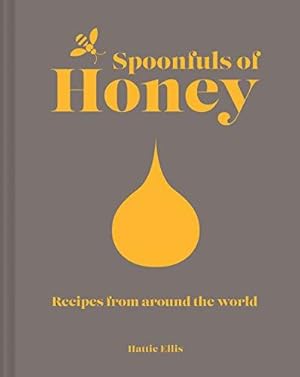 Bild des Verkufers fr Spoonfuls of Honey: Recipes from around the world zum Verkauf von WeBuyBooks