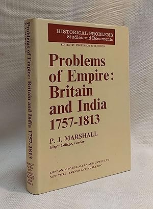 Problems of Empire: Britain and India, 1757-1813 (Historical Problems)