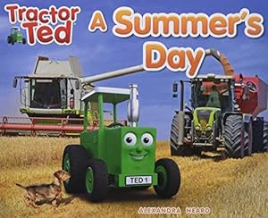 Seller image for Tractor Ted A Summer's Day: 2 (Tractor Ted Seasons) for sale by WeBuyBooks