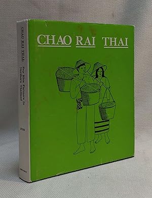 Chao Rai Thai: Dry Rice Farmers in Northern Thailand