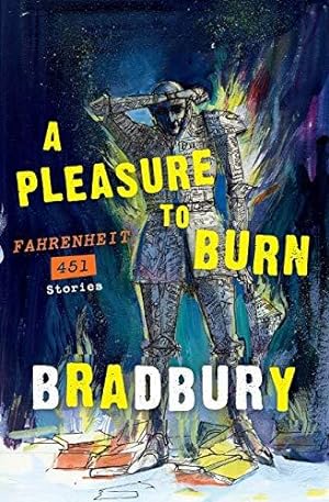 Seller image for Pleasure to Burn, A: Fahrenheit 451 Stories for sale by WeBuyBooks