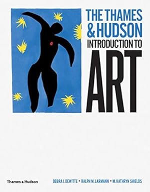 Seller image for The Thames & Hudson Introduction to Art for sale by WeBuyBooks