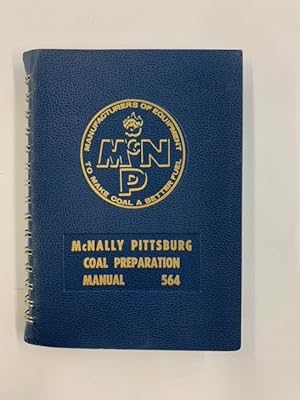 McNally Pittsburg Coal Preparation Manual 564