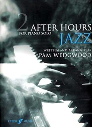 Bild des Verkufers fr After Hours Jazz 2 (Piano Solo) zum Verkauf von WeBuyBooks