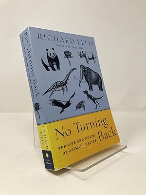 Seller image for No Turning Back: The Life and Death of Animal Species for sale by Southampton Books