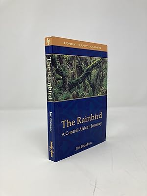 Bild des Verkufers fr The Rainbird: A Central African Journey zum Verkauf von Southampton Books