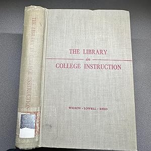Imagen del vendedor de The Library in College Instruction a la venta por Speedy Book