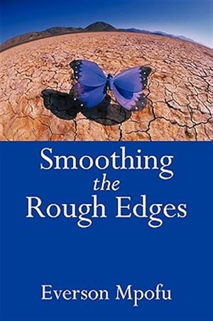 Imagen del vendedor de Smoothing the Rough Edges a la venta por GreatBookPrices