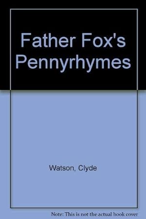 Image du vendeur pour Father Fox's Pennyrhymes mis en vente par WeBuyBooks