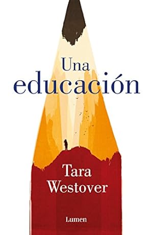 Seller image for Una educación for sale by WeBuyBooks