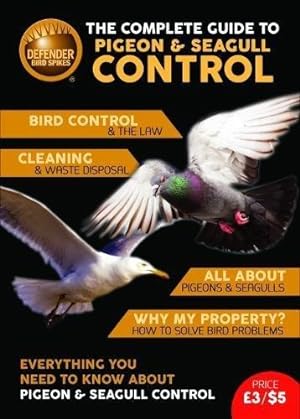 Seller image for The Complete Guide to Pigeon & Seagull Control for sale by WeBuyBooks