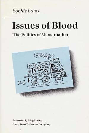 Bild des Verkufers fr Issues of Blood: Politics of Menstruation zum Verkauf von WeBuyBooks
