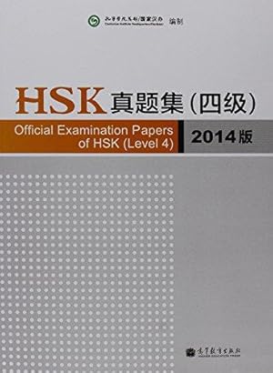 Imagen del vendedor de Official Examination Papers of HSK - Level 4 2014 Edition a la venta por WeBuyBooks