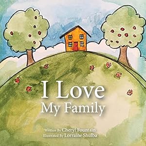 Seller image for I Love My Family for sale by WeBuyBooks