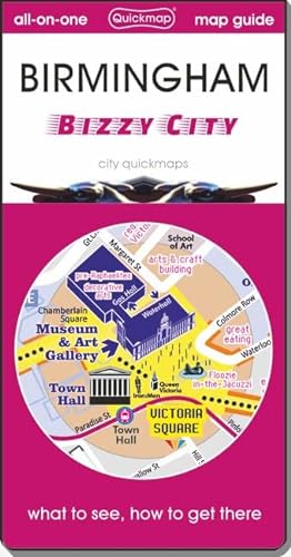Seller image for Birmingham - Bizzy City : map guide of What to see, How to get there (City quickmaps) for sale by WeBuyBooks